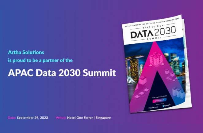 Artha Solutions is Proud Sponsor of APAC Data 2030 Summit